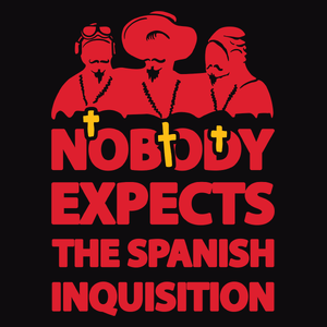 Nobody Expects The Spanish Inquisition - Męska Koszulka Czarna