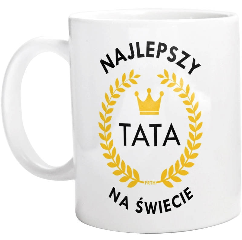 Najlepszy Tata Na Świecie 3 - Kubek Biały