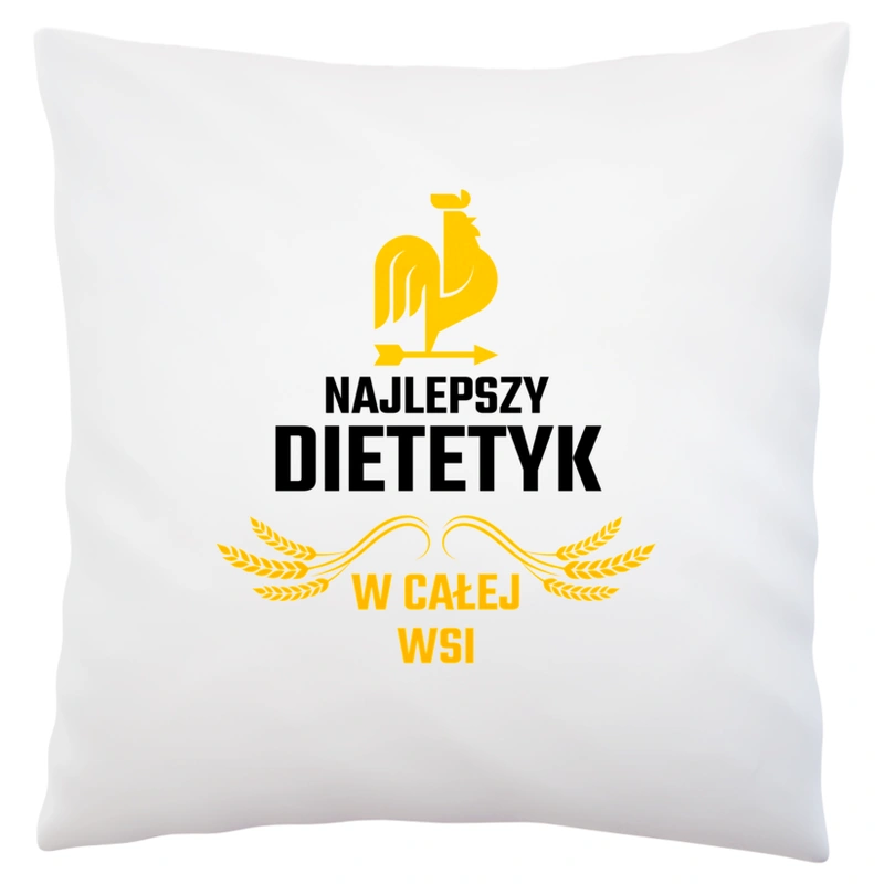 Najlepszy dietetyk w całej wsi - Poduszka Biała