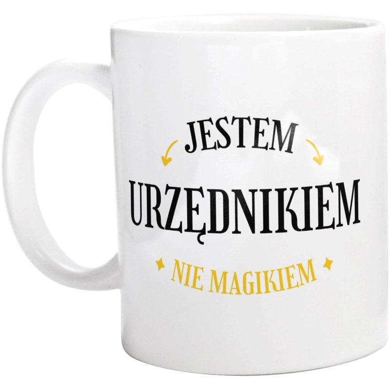 Jestem Urzędnikiem Nie Magikiem - Kubek Biały