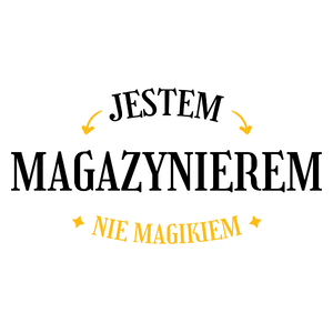 Jestem Magazynierem Nie Magikiem - Kubek Biały