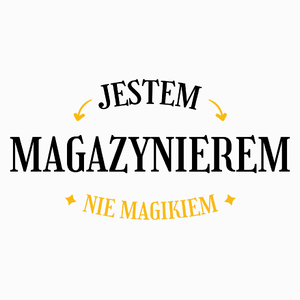 Jestem Magazynierem Nie Magikiem - Poduszka Biała