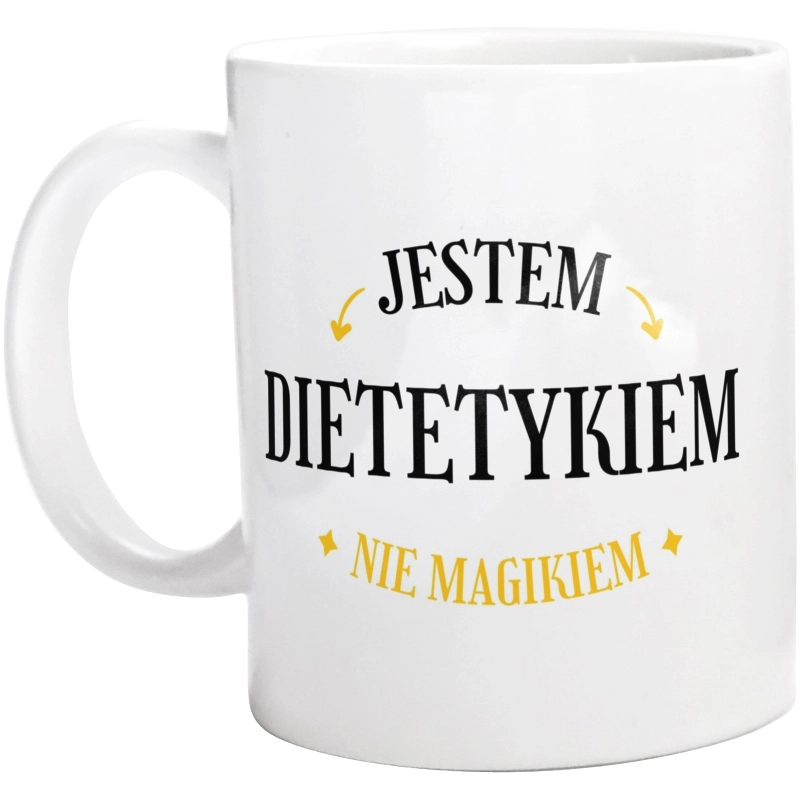 Jestem Dietetykiem Nie Magikiem - Kubek Biały