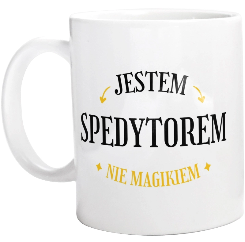 Jestem Spedytorem Nie Magikiem - Kubek Biały