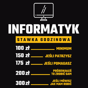 Stawka Godzinowa Informatyk - Męska Koszulka Czarna