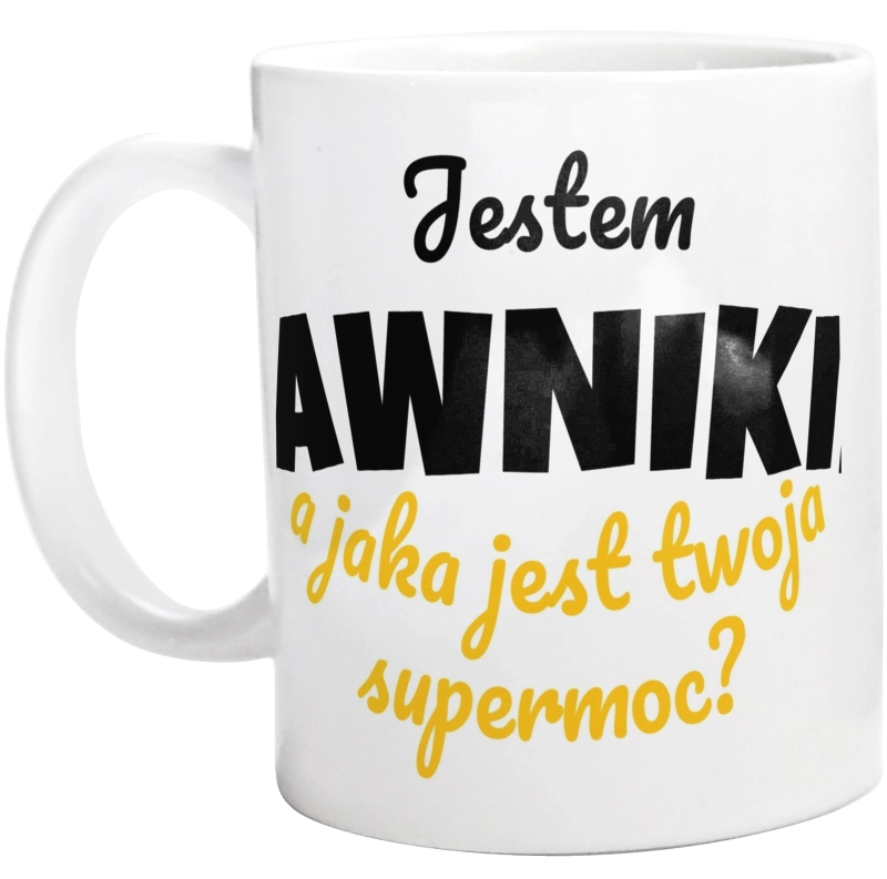 Jestem Prawnikiem - Jaka Jest Twoja Supermoc - Kubek Biały