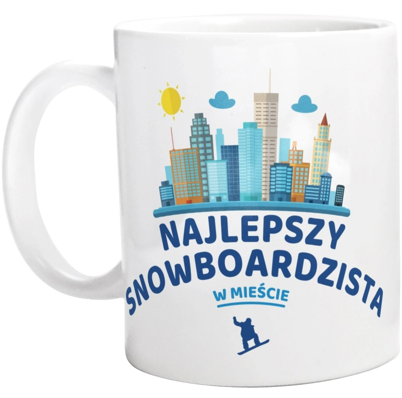 Najlepszy Snowboardzista W Mieście - Kubek Biały