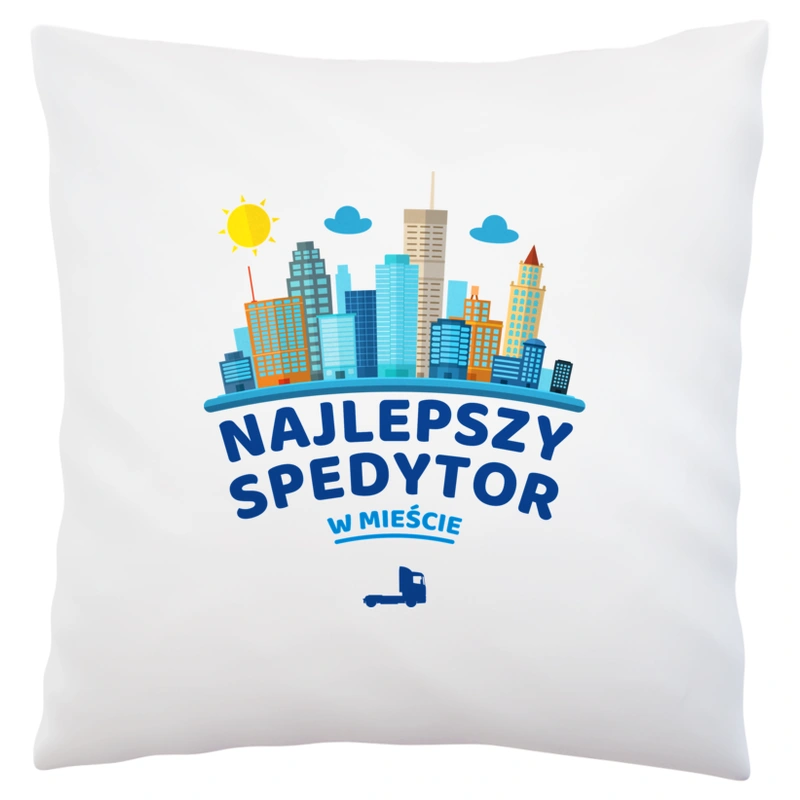 Najlepszy Spedytor W Mieście - Poduszka Biała