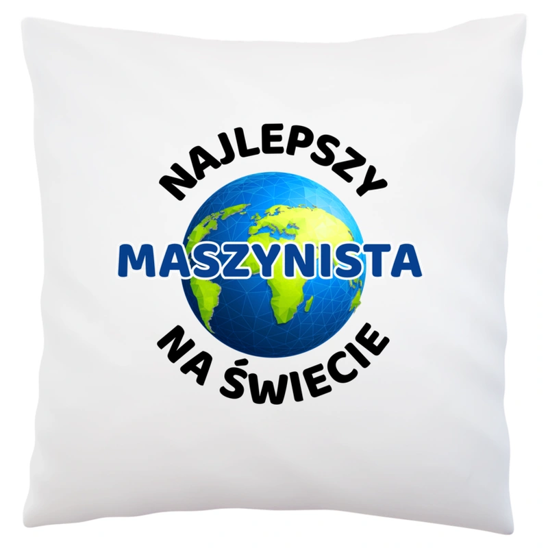 Najlepszy Maszynista Na Świecie - Poduszka Biała