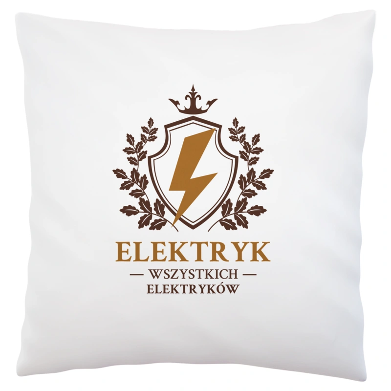 Elektryk Wszystkich Elektryków - Poduszka Biała