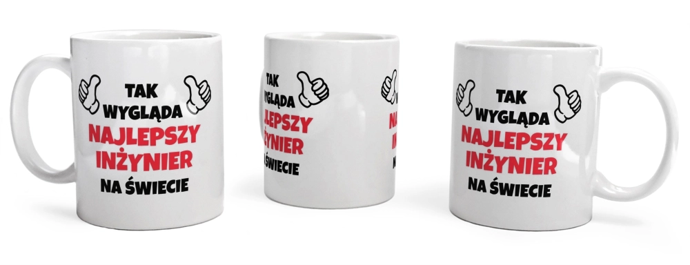 Tak Wygląda Najlepszy Inżynier Na Świecie - Kubek Biały