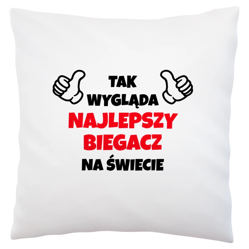 Tak Wygląda Najlepszy Biegacz Na Świecie - Poduszka Biała