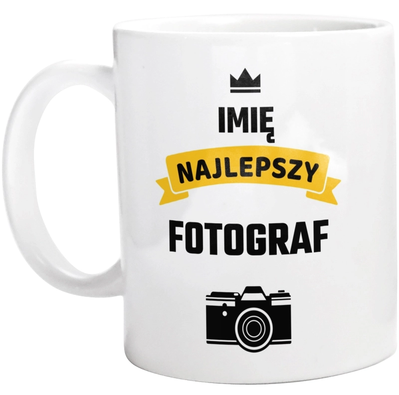 Najlepszy Fotograf - Twoje Imię - Kubek Biały