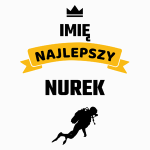 Najlepszy Nurek - Twoje Imię - Poduszka Biała