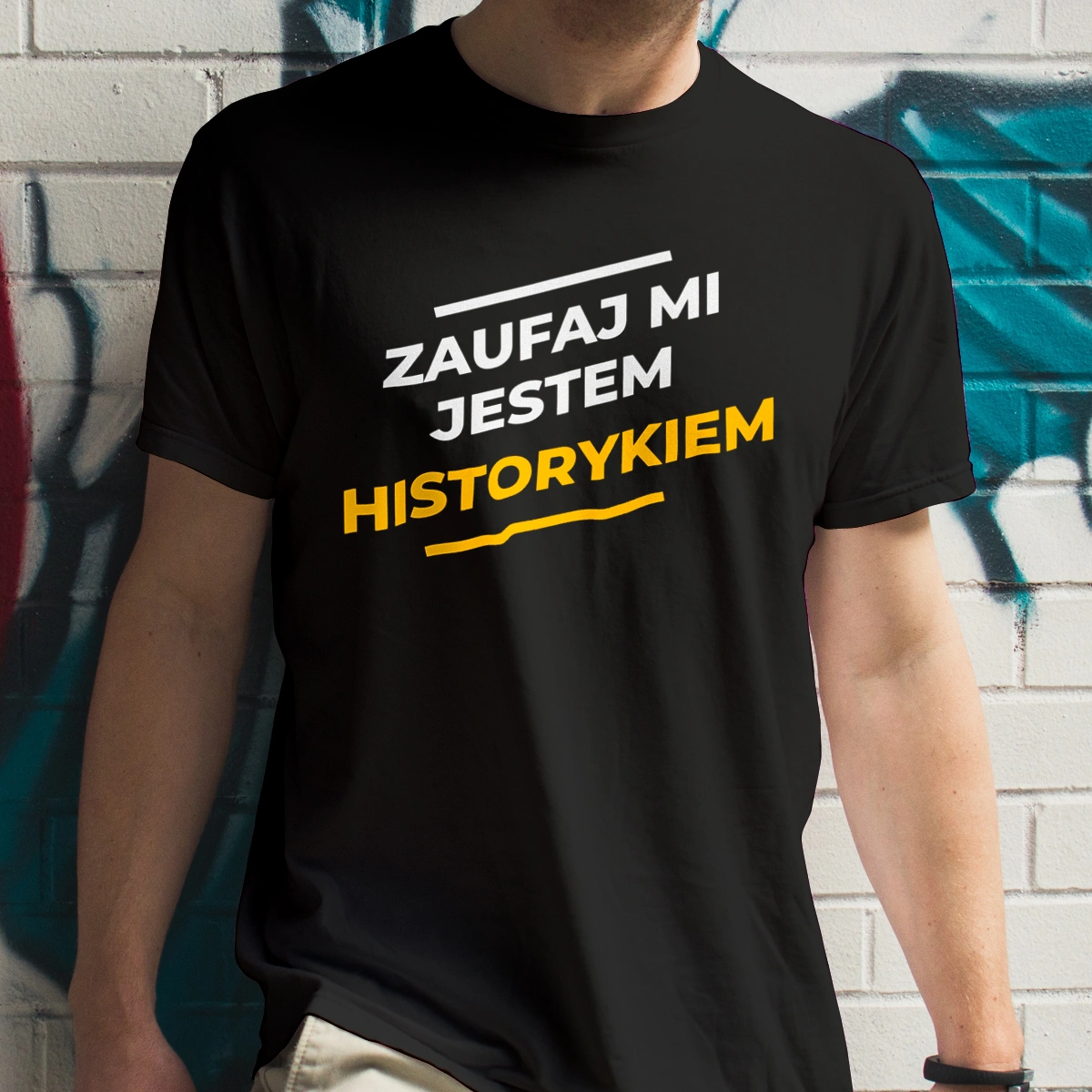 Zaufaj Mi Jestem Historykiem - Męska Koszulka Czarna