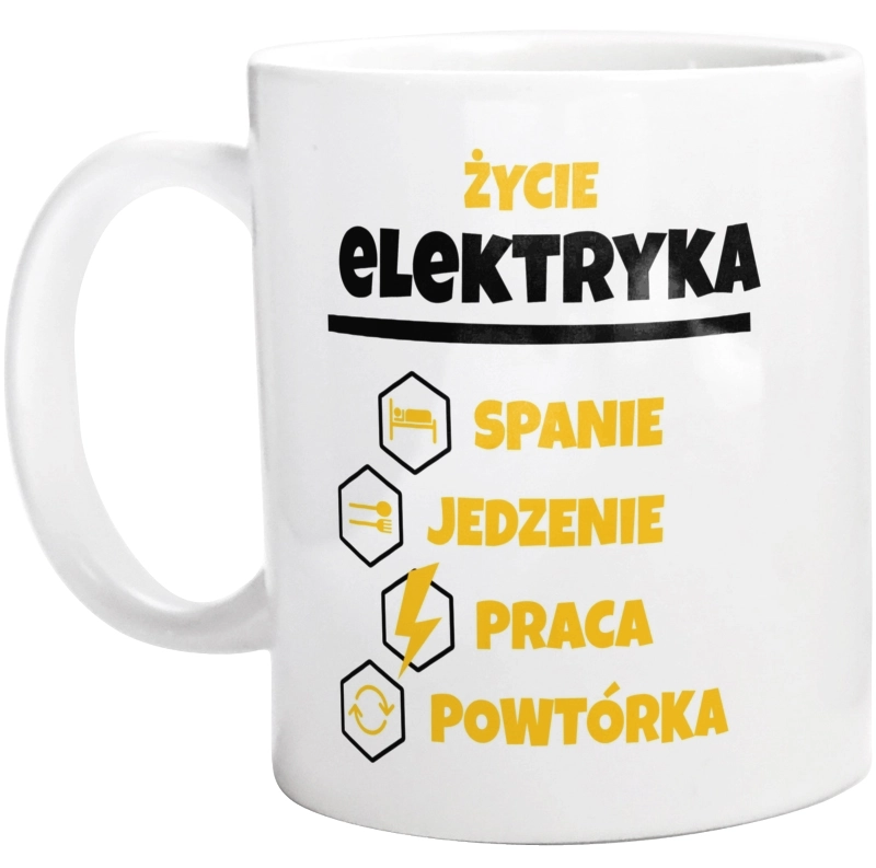 Elektryk - Spanie Jedzenie - Kubek Biały