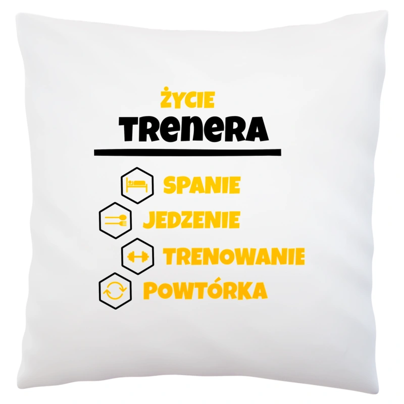 Trener - Spanie Jedzenie - Poduszka Biała