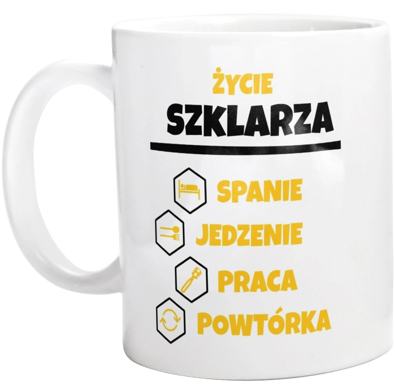 Szklarz - Spanie Jedzenie - Kubek Biały