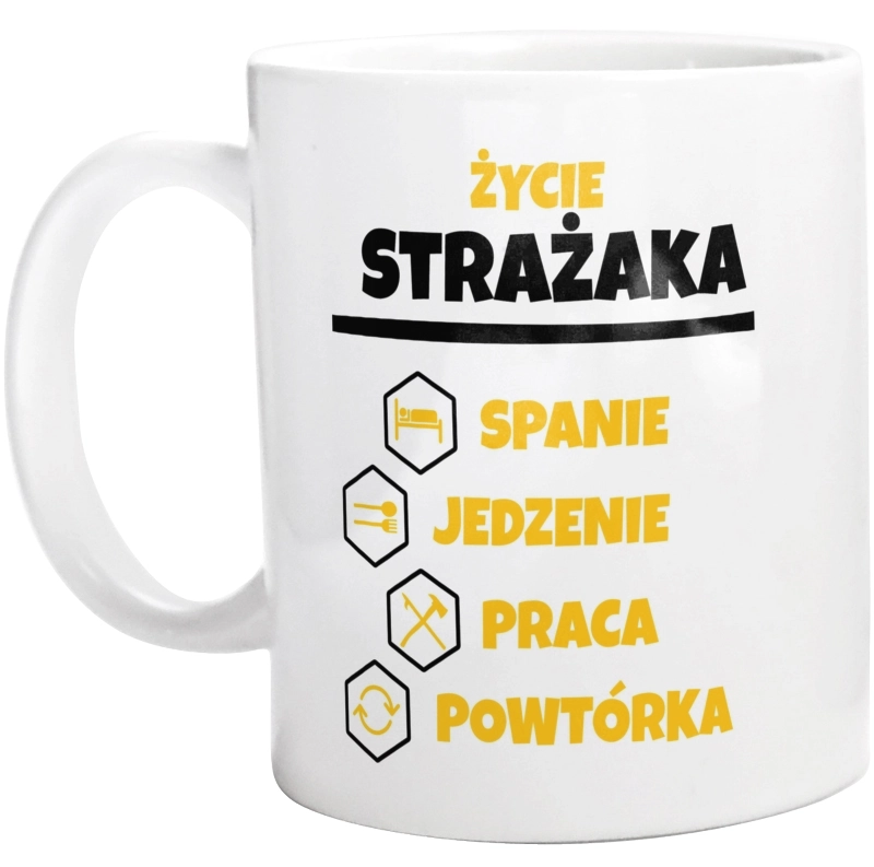 Strażak - Spanie Jedzenie - Kubek Biały