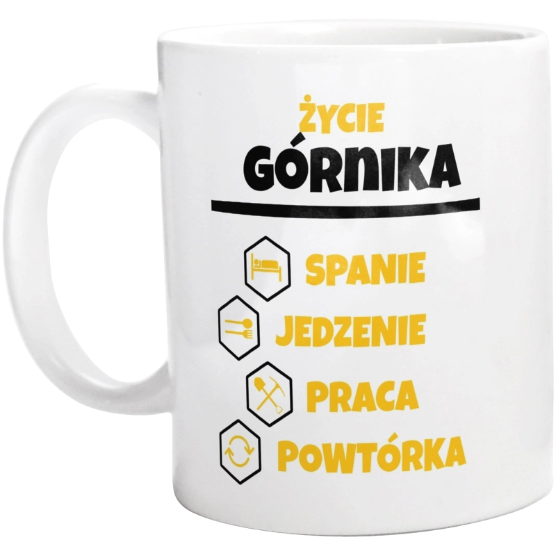 Górnik - Spanie Jedzenie - Kubek Biały