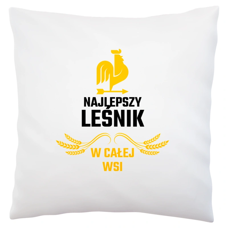 Najlepszy leśnik w całej wsi - Poduszka Biała