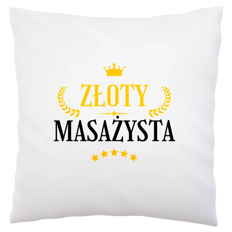 Złoty masażysta - Poduszka Biała