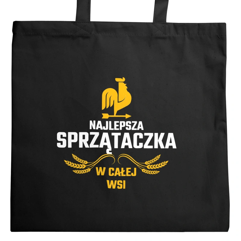 Najlepsza Sprzątaczka W Całej Wsi - Torba Na Zakupy Czarna