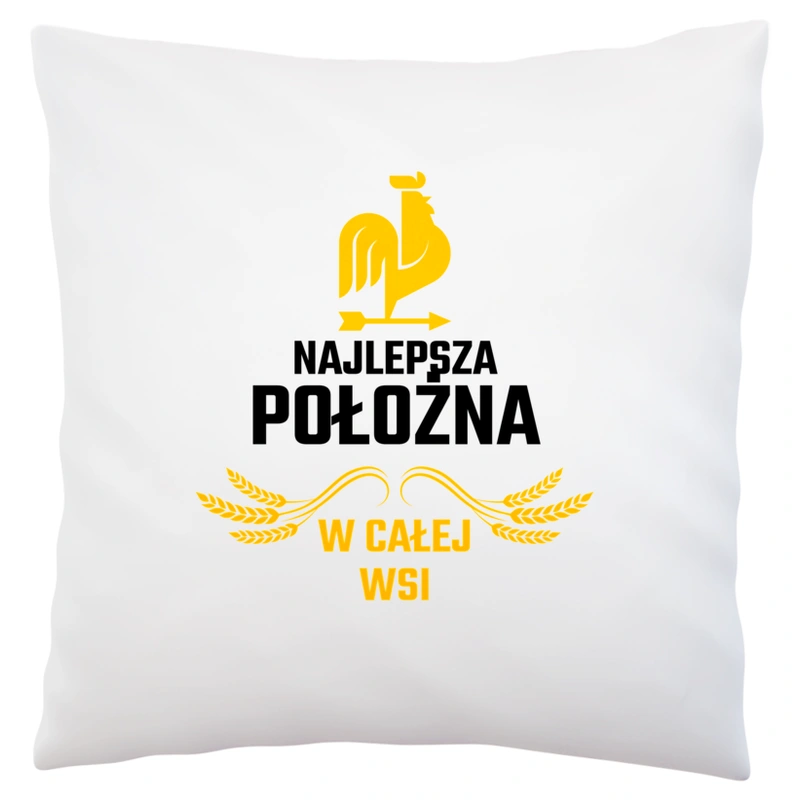 Najlepsza Położna W Całej Wsi - Poduszka Biała