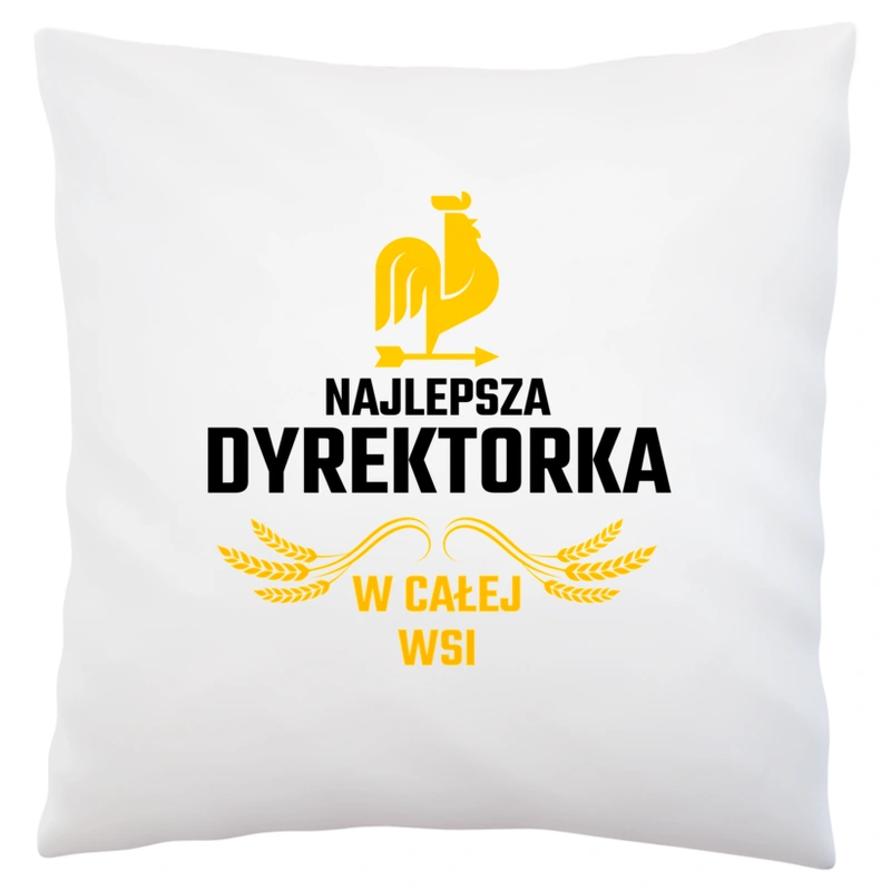 Najlepsza Dyrektorka W Całej Wsi - Poduszka Biała