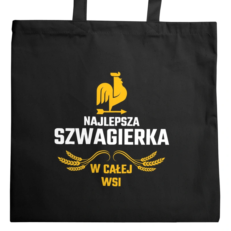 Najlepsza Szwagierka W Całej Wsi - Torba Na Zakupy Czarna