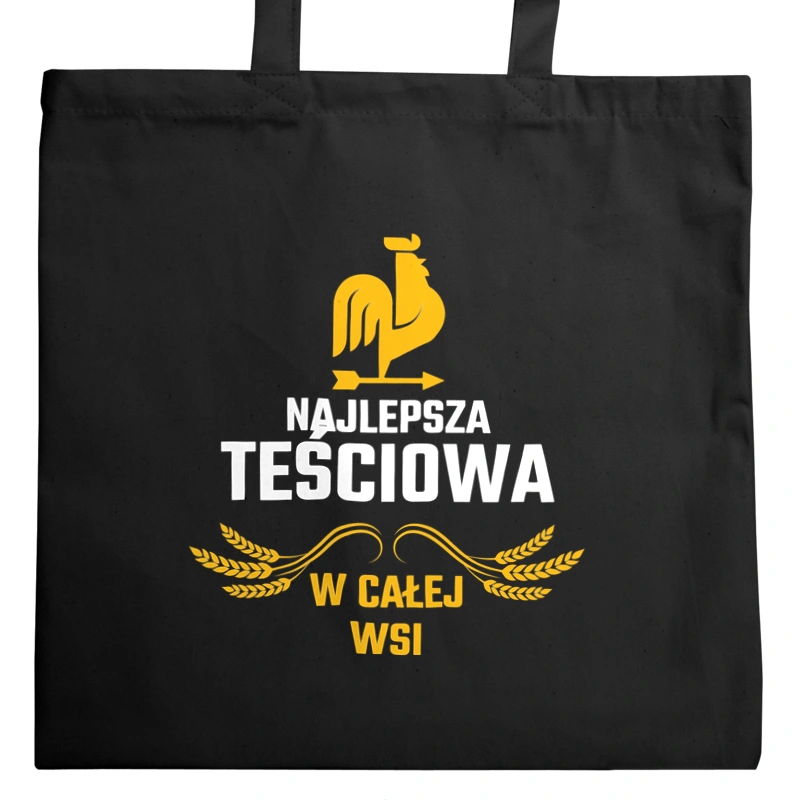 Najlepsza Teściowa W Całej Wsi - Torba Na Zakupy Czarna