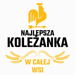 Najlepsza Koleżanka W Całej Wsi - Poduszka Biała