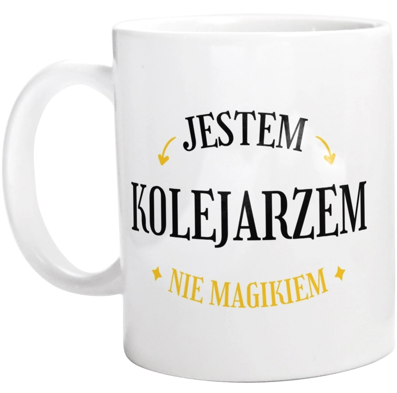 Jestem Kolejarzem Nie Magikiem - Kubek Biały