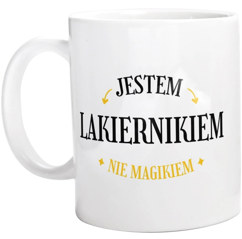 Jestem Lakiernikiem Nie Magikiem - Kubek Biały