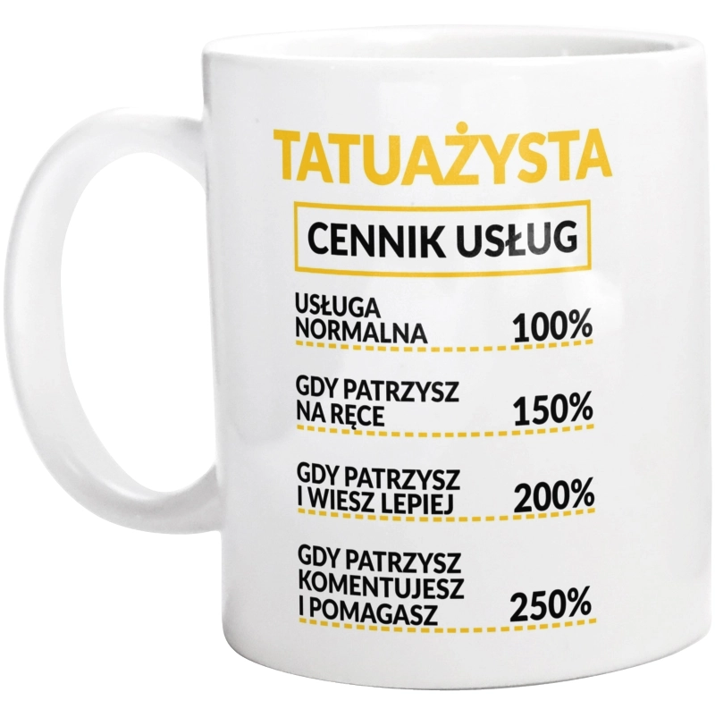 Tatuażysta - Cennik Usług - Kubek Biały