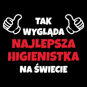 Tak Wygląda Najlepsza Higienistka Na Świecie - Torba Na Zakupy Czarna