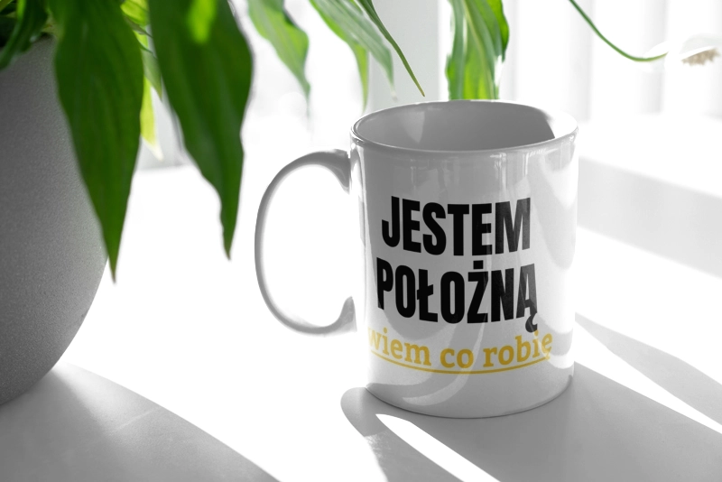 Jestem Położną Wiem Co Robię - Kubek Biały