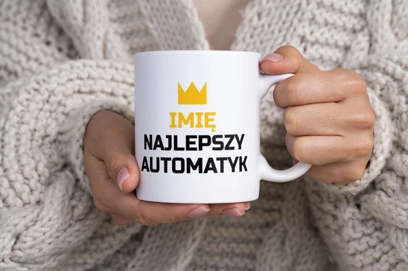 Twoje Imię Najlepszy Automatyk - Kubek Biały