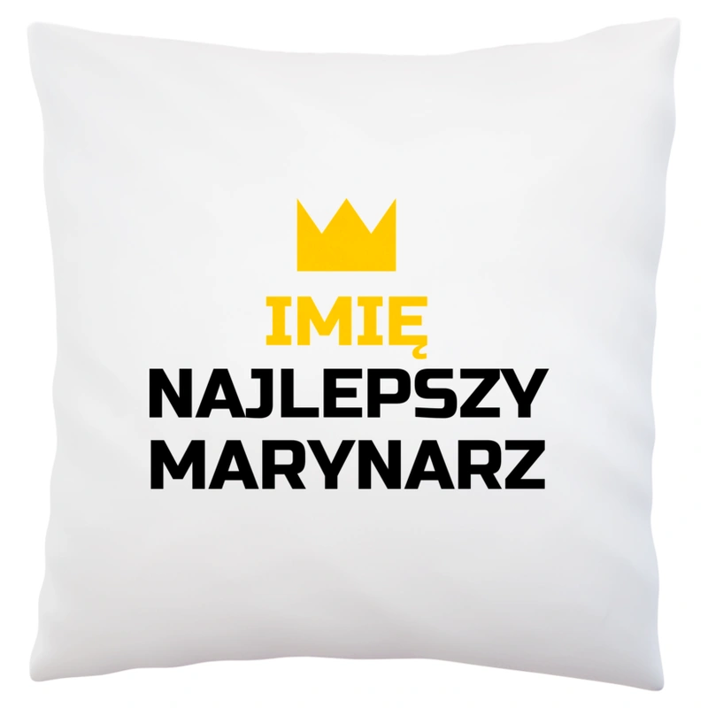 Twoje Imię Najlepszy Marynarz - Poduszka Biała