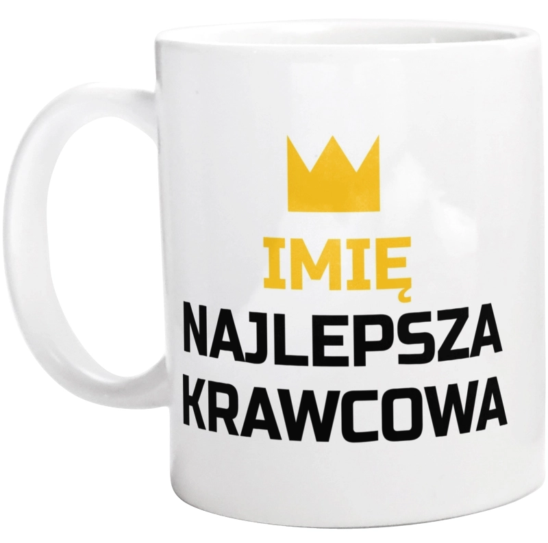 TWOJE IMIĘ najlepsza krawcowa - Kubek Biały