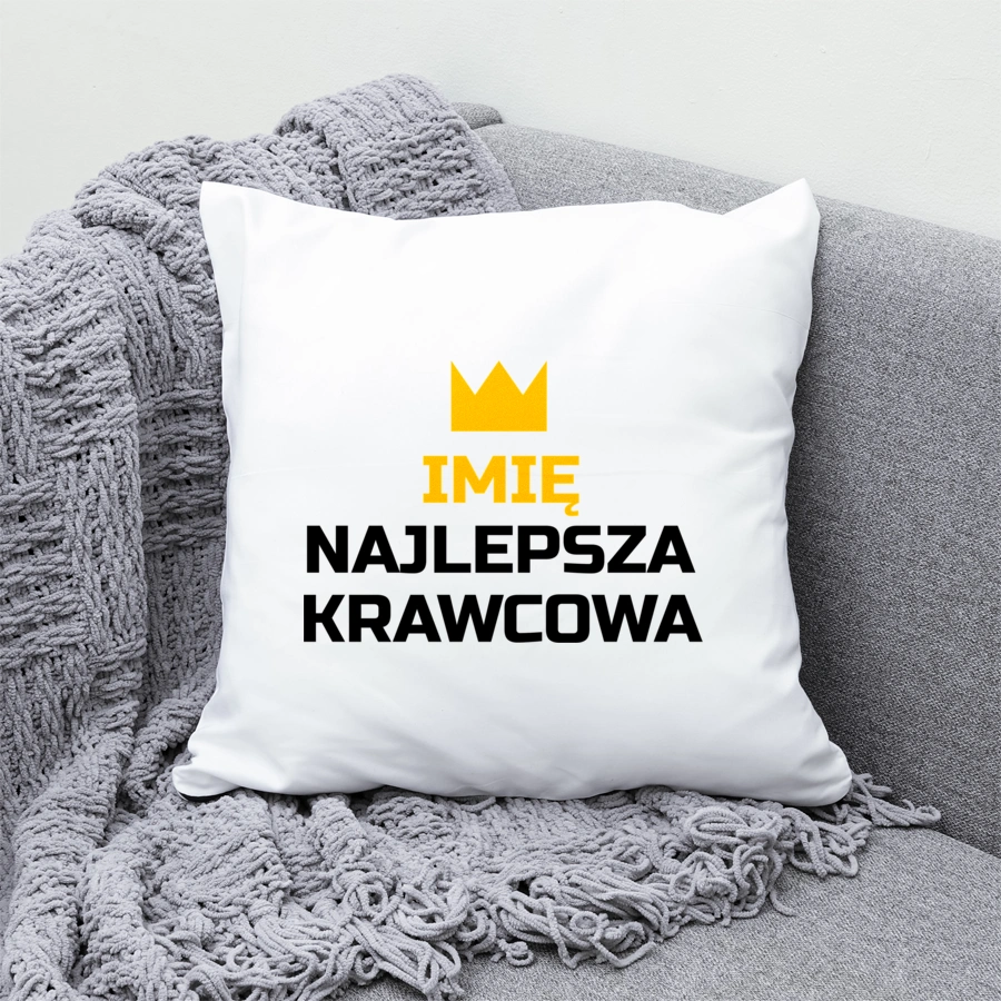 TWOJE IMIĘ najlepsza krawcowa - Poduszka Biała