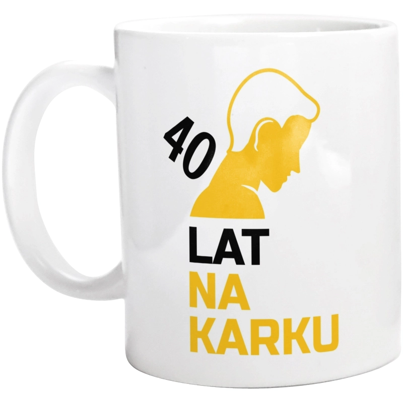 40 Lat Na Karku - Kubek Biały