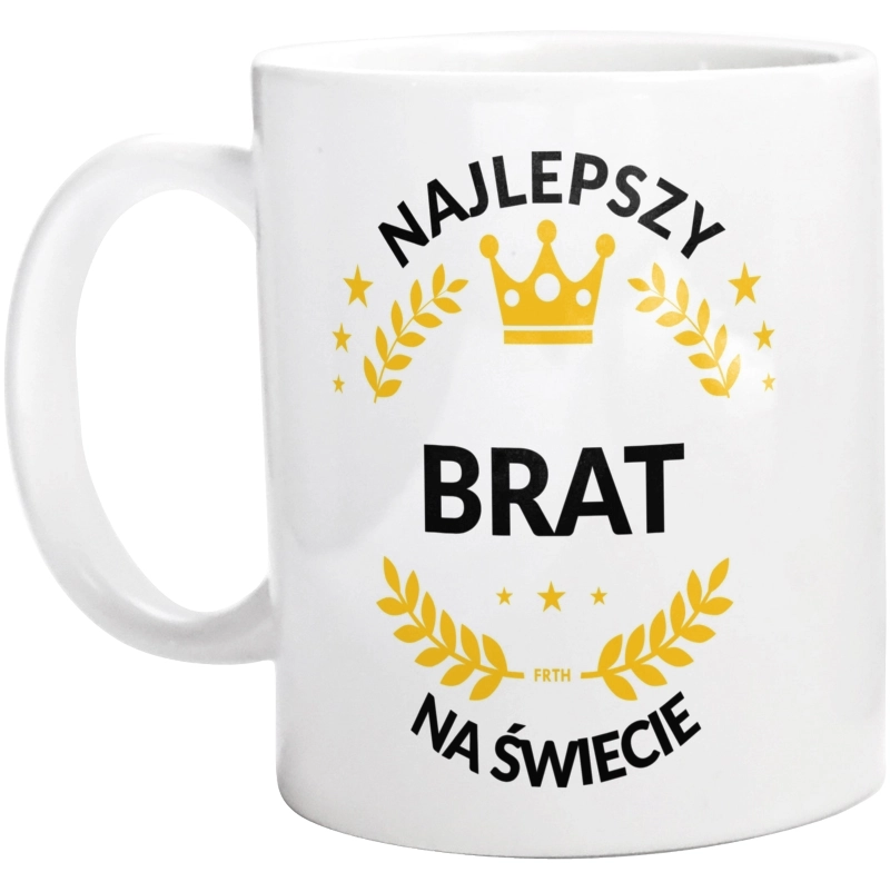 Najlepszy Brat Na Świecie - Kubek Biały