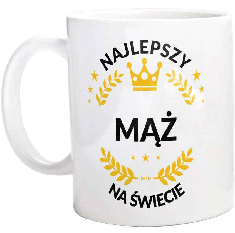 Najlepszy Mąż Na Świecie - Kubek Biały