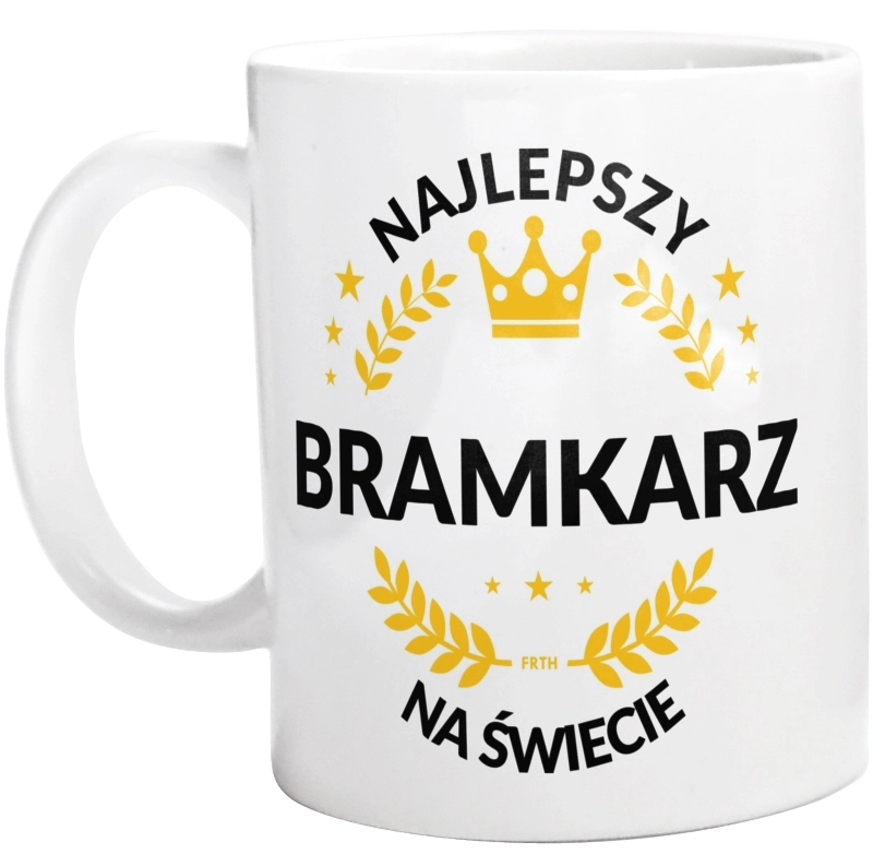 Najlepszy Bramkarz Na Świecie - Kubek Biały