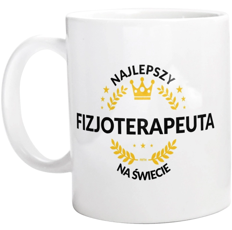 Najlepszy Fizjoterapeuta Na Świecie - Kubek Biały