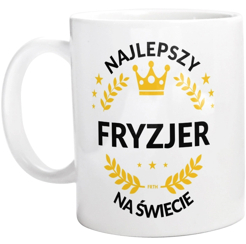 Najlepszy Fryzjer Na Świecie - Kubek Biały