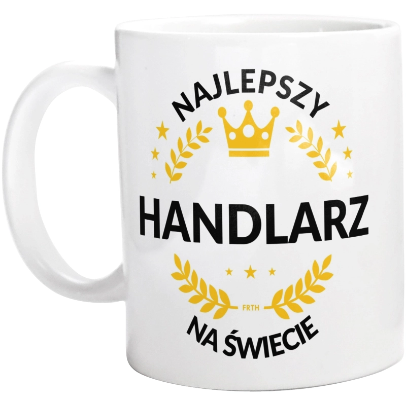 Najlepszy Handlarz Na Świecie - Kubek Biały