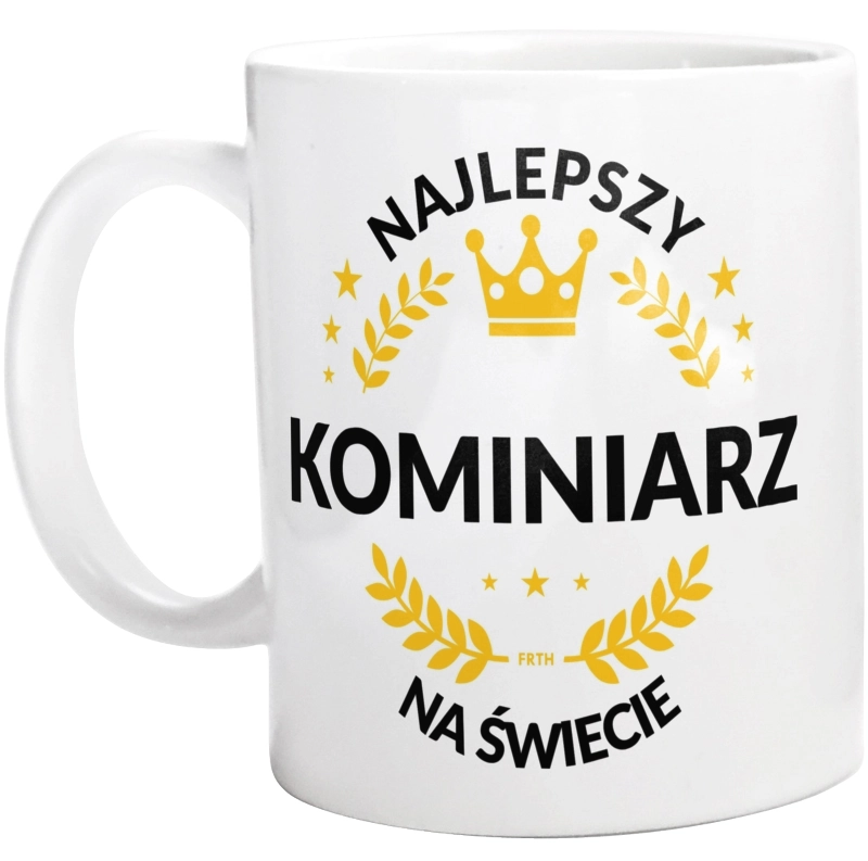 Najlepszy Kominiarz Na Świecie - Kubek Biały