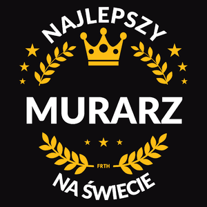 Najlepszy Murarz Na Świecie - Męska Koszulka Czarna